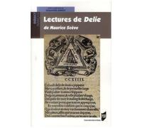 Lectures De Délie - Maurice Scève