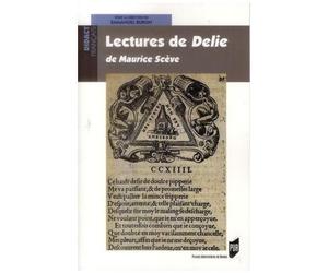 Lectures De Délie - Maurice Scève