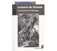Lectures de fenelon Les aventures de Télémaque - Isabelle Trivisani-Moreau - Presses Universitaires Rennes - broché - Essai