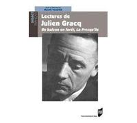 Lectures de Julien Gracq : Un balcon en forêt, La Presqu'île (critique)