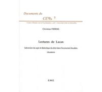 Lectures De Lacan - Subversion Du Sujet Et Dialectique Du Désir Dans L'inconscient Freudien - Lituraterre