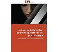 Lectures De Leïla Sebbar: Pour Une Approche Socio-Psychologique