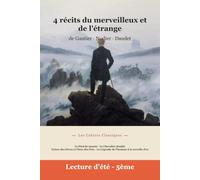 Lectures de l'été Spécial 5e - Récits du merveilleux et de l'étrange (Édition annotée)