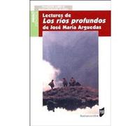 Lectures de los rios profundos de jose maria arguedas Pur (Auteur)