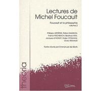 Lectures De Michel Foucault - Volume 2, Foucault Et La Philosophie