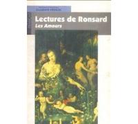 Lectures De Ronsard - Les Amours