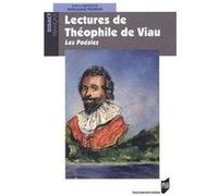 Lectures De Théophile De Viau - Les Poésies