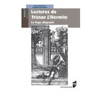 Lectures De Tristan L'hermite - Le Page Disgracié