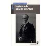Lectures du spleen de paris - Pur - Presses Universitaires Rennes - broché - Essai