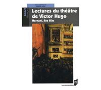Lectures du theatre de victor hugo - Pur - Presses Universitaires Rennes - broché - Essai