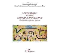 Lectures du Traité théologico-politique: Philosophie, religion, pouvoir