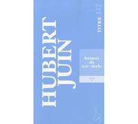 Lectures du XIXème siècle 1 - Hubert Juin - Bourgois - broché - Essai
