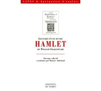 Lectures d'une oeuvre : Hamlet de William Shakespeare