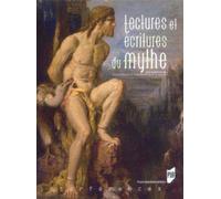 Lectures et ecritures du mythe - Pur - Presses Universitaires Rennes - broché - Essai