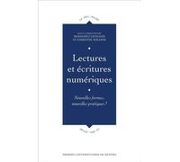 Lectures et écritures numériques Nouvelles formes, nouvelles pratiques ? - Mohamed Dendani - Presses Universitaires Rennes - broché - Essai