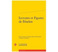 Lectures Et Figures De Fénelon
