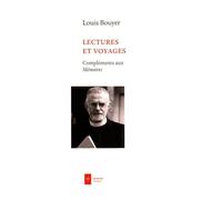 Lectures et voyages: Compléments aux Mémoires