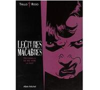 Lectures macabres Carlos Trillo (Auteur), Eduardo Risso (Dessinateur)