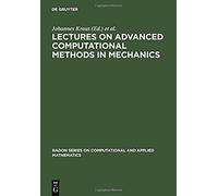 Lectures On Advanced Computational Methods In Mechanics