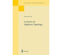 Lectures on Algebraic Topology – Springer Verlag