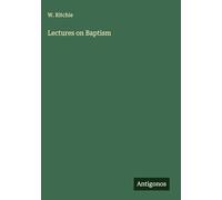 Lectures on Baptism
