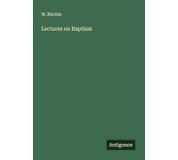 Lectures on Baptism