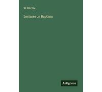 Lectures on Baptism