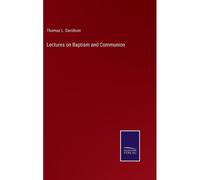 Lectures On Baptism And Communion