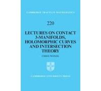Lectures On Contact 3-Manifolds, Holomorphic Curves And Intersection Theory