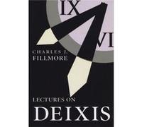 Lectures on Deixis by Charles Fillmore Charles J. Fillmore (Auteur)