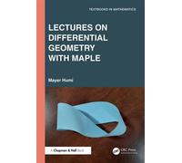 Lectures on Differential Geometry with Maple - Mayer Humi - Chapman and Hall/CRC - ebook (ePub) - Livre
