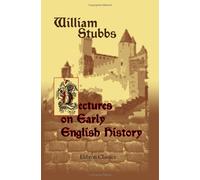 Lectures on Early English History