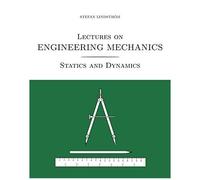 Lectures On Engineering Mechanics