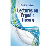 Lectures On Ergodic Theory