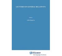Lectures On General Relativity