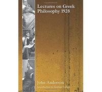 Lectures On Greek Philosophy 1928