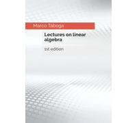Lectures on linear algebra