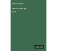Lectures on Logic: Vol. II