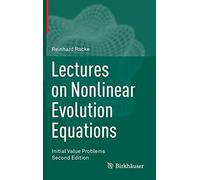 Lectures On Nonlinear Evolution Equations
