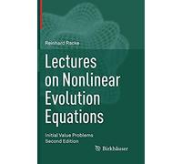 Lectures On Nonlinear Evolution Equations