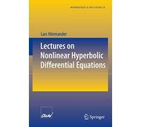 Lectures on Nonlinear Hyperbolic Differential Equations – Springer Verlag