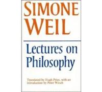Lectures on Philosophy Simone Weil (Auteur)