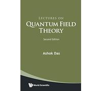 Lectures on Quantum Field Theory