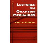 Lectures On Quantum Mechanics
