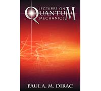 Lectures on Quantum Mechanics