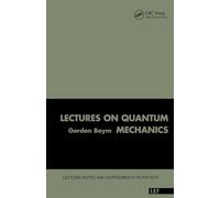 Lectures On Quantum Mechanics