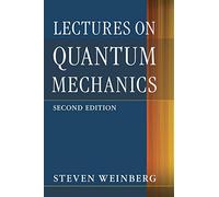 Lectures on Quantum Mechanics – Cambridge University Press