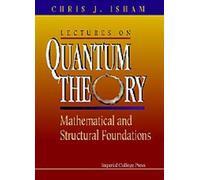 Lectures On Quantum Theory