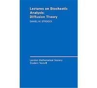 Lectures on Stochastic Analysis, London Mathematical Society Student Texts Daniel W. Stroock (Auteur)