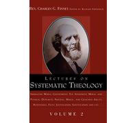Lectures On Systematic Theology Volume 2